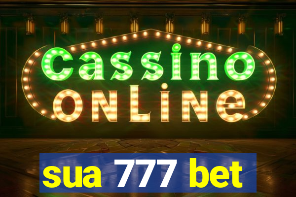 sua 777 bet